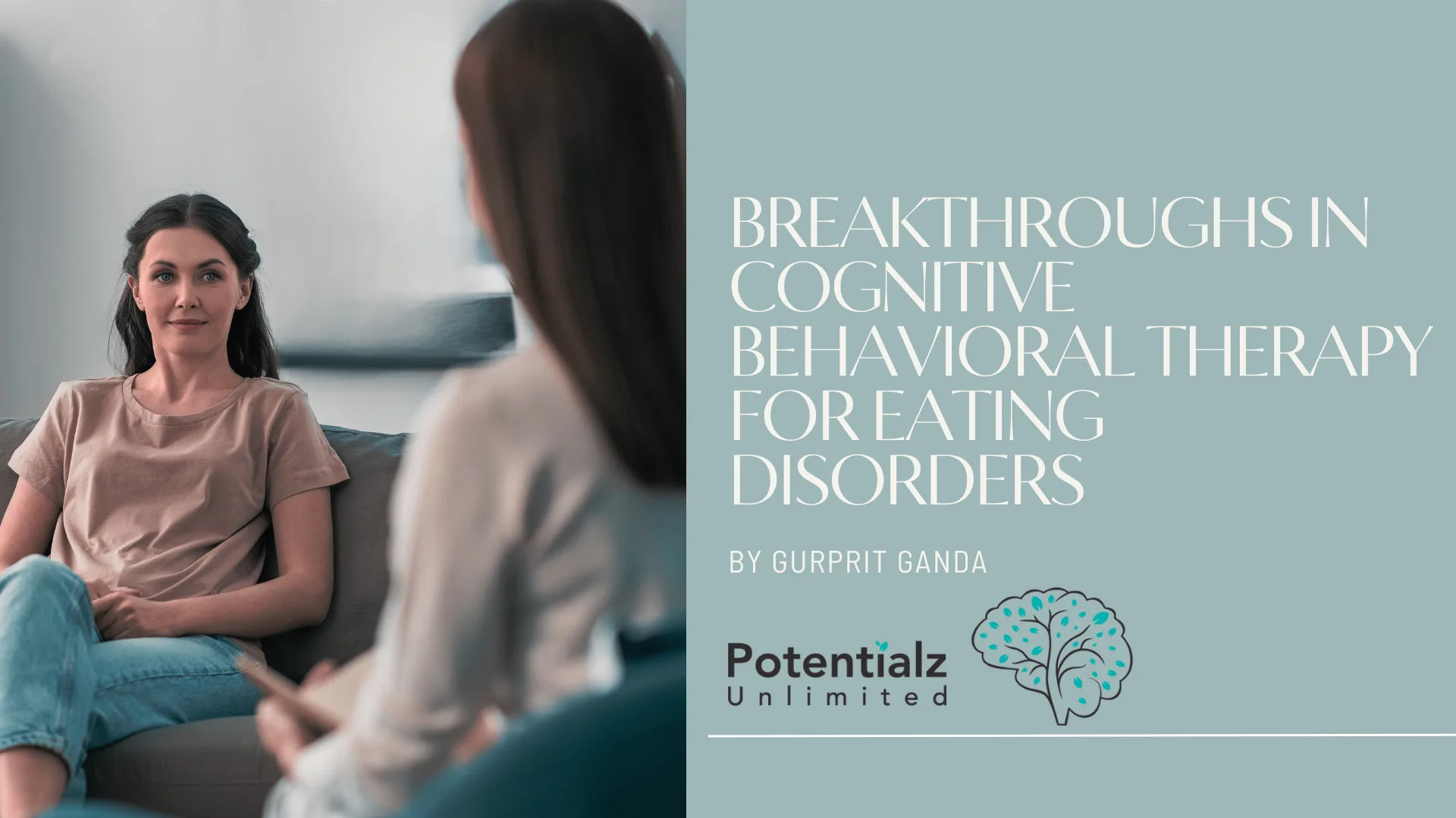 Breakthroughs in Cognitive Behavioral Therapy for Eating Disorders