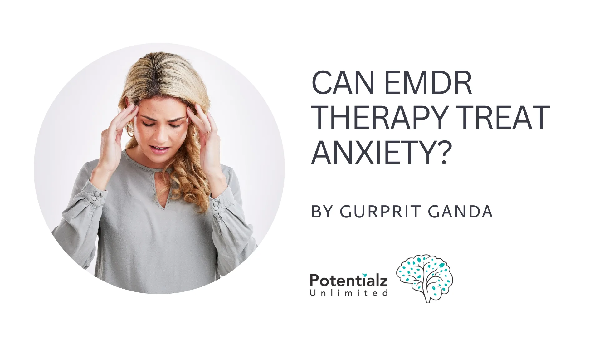 Can EMDR Therapy Treat Anxiety