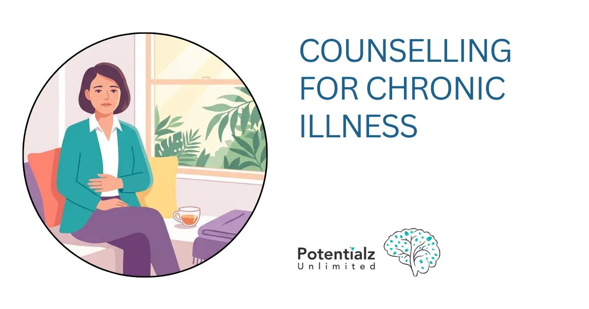 Counselling for Chronic Illness and Invisible Disability: Finding Your Way Through
