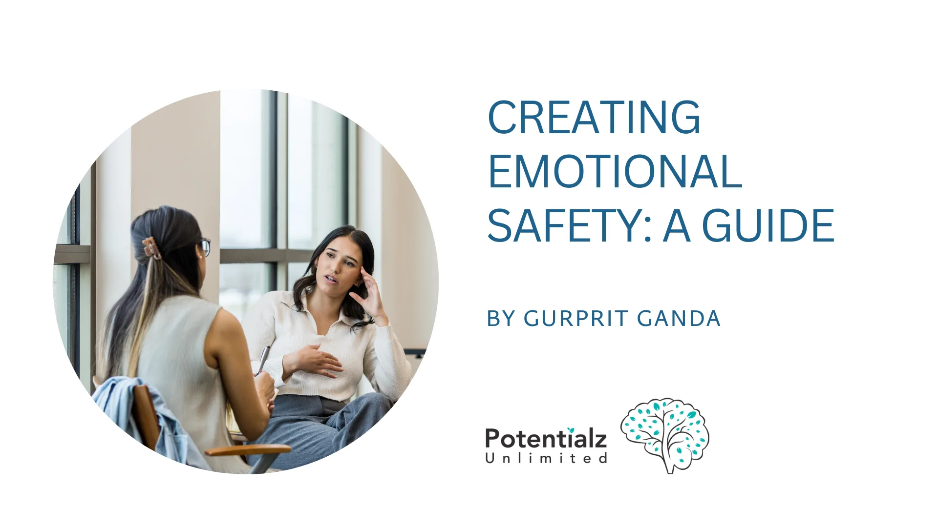 Creating Emotional Safety: A Guide