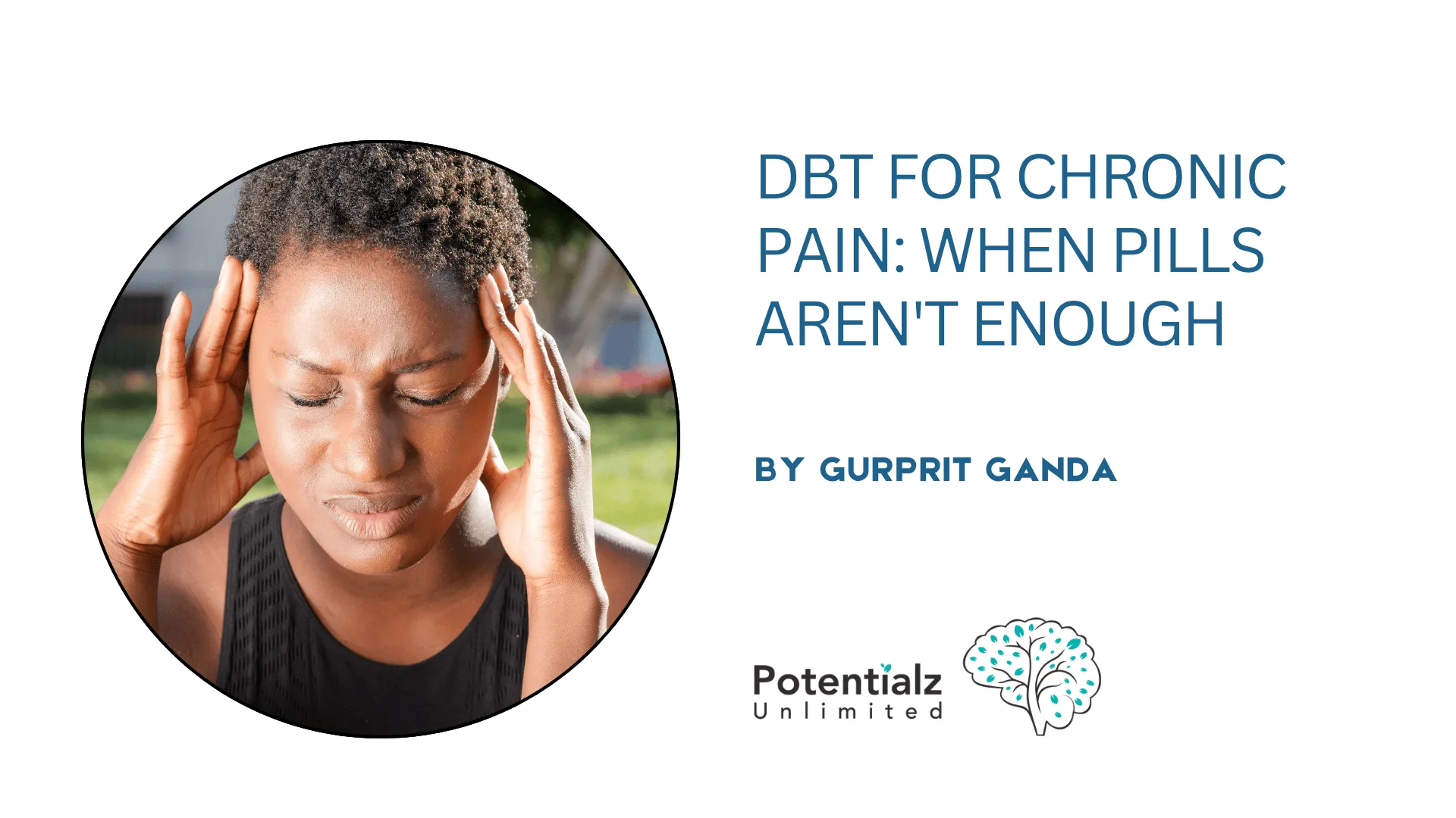 DBT for Chronic Pain: When Pills Aren't Enough