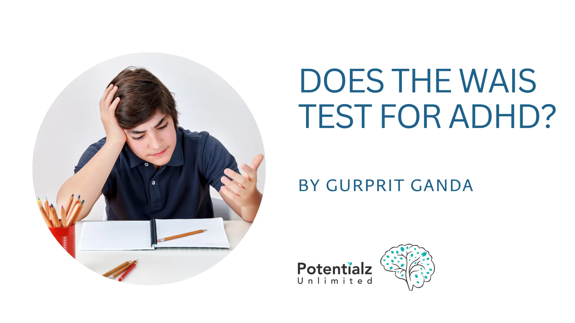 Does the WAIS Test for ADHD?