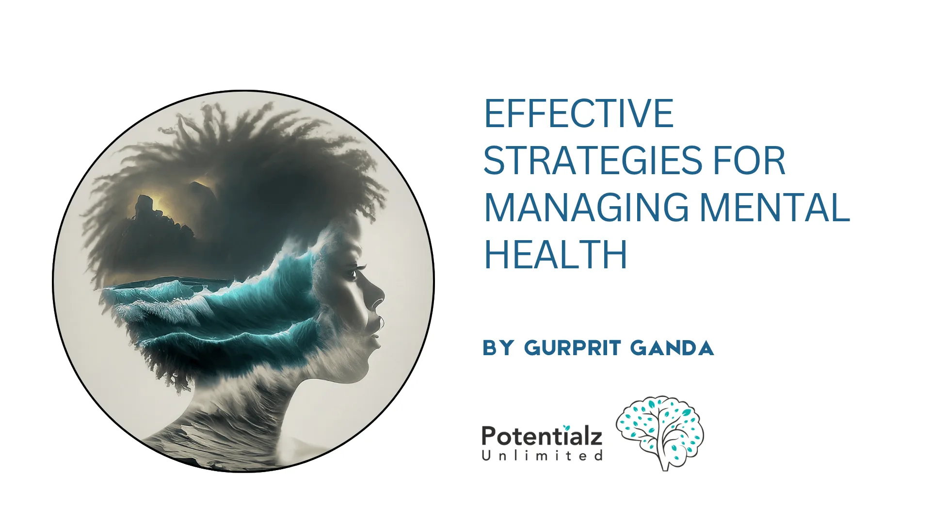 Effective Strategies for Managing Mental Health
