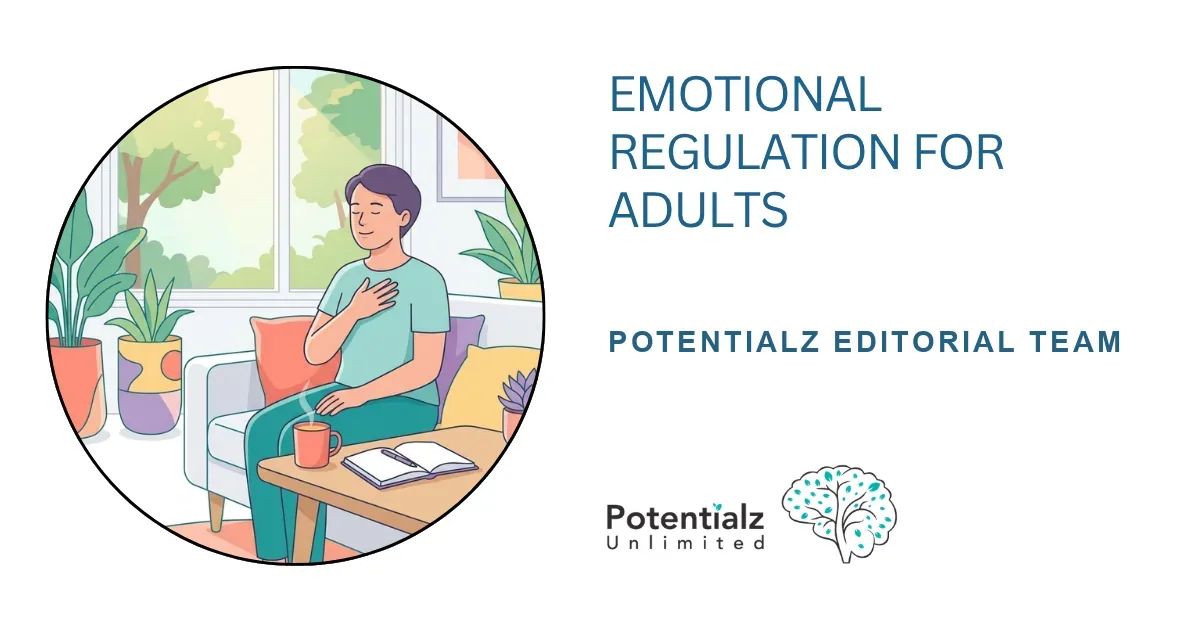 Emotional Regulation for Adults: Skills-Based Psychology in Bella Vista