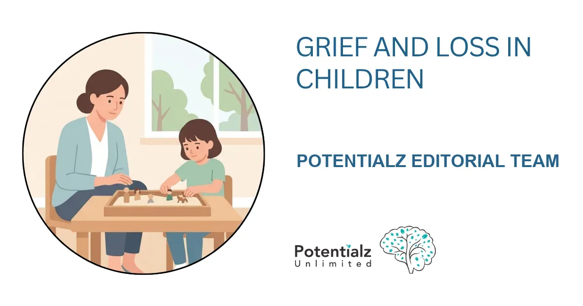 Grief and Loss in Children: How Play Therapy Supports Healing at Bella Vista