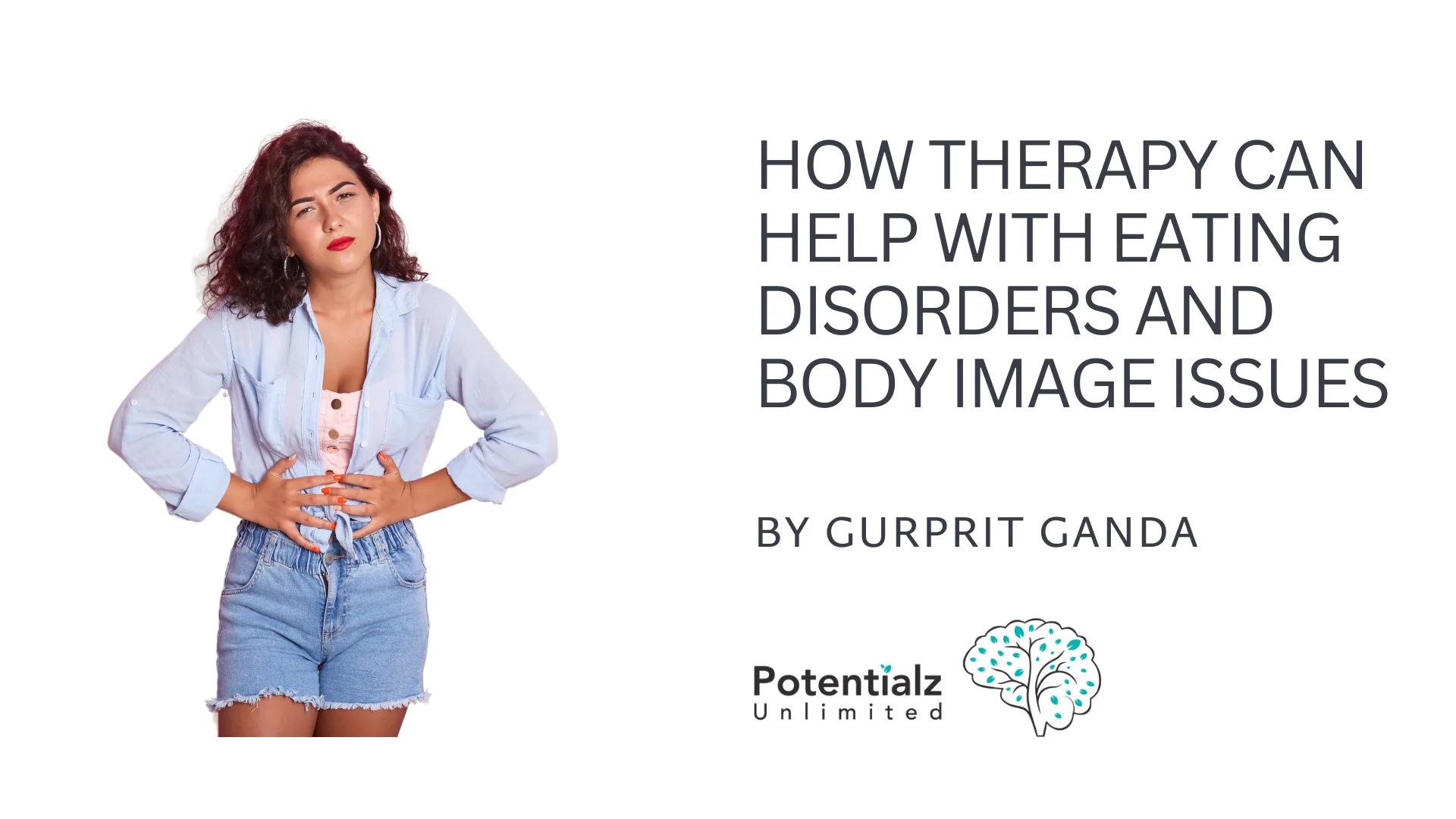 How Therapy Can Help With Eating Disorders and Body Image Issues