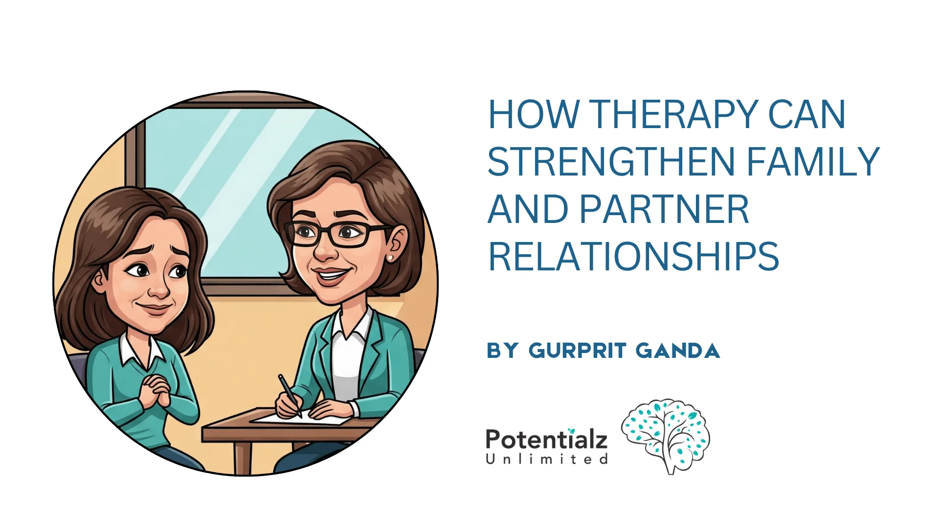 How Therapy Can Strengthen Family and Partner Relationships