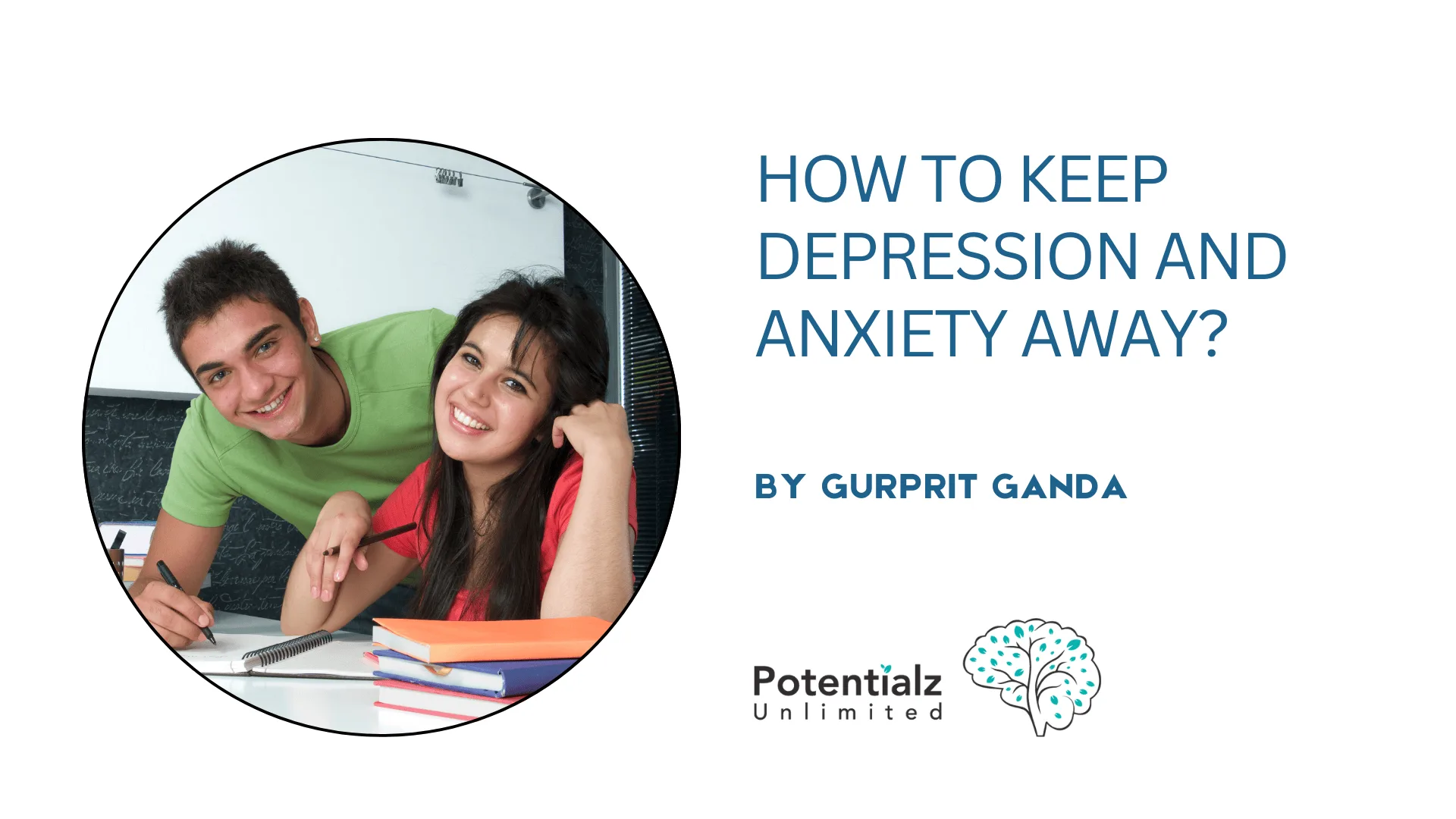Keeping Depression and Anxiety Away: A Guide for Young Minds