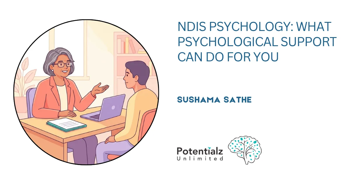 NDIS Psychology: What Psychological Support Can Do for You
