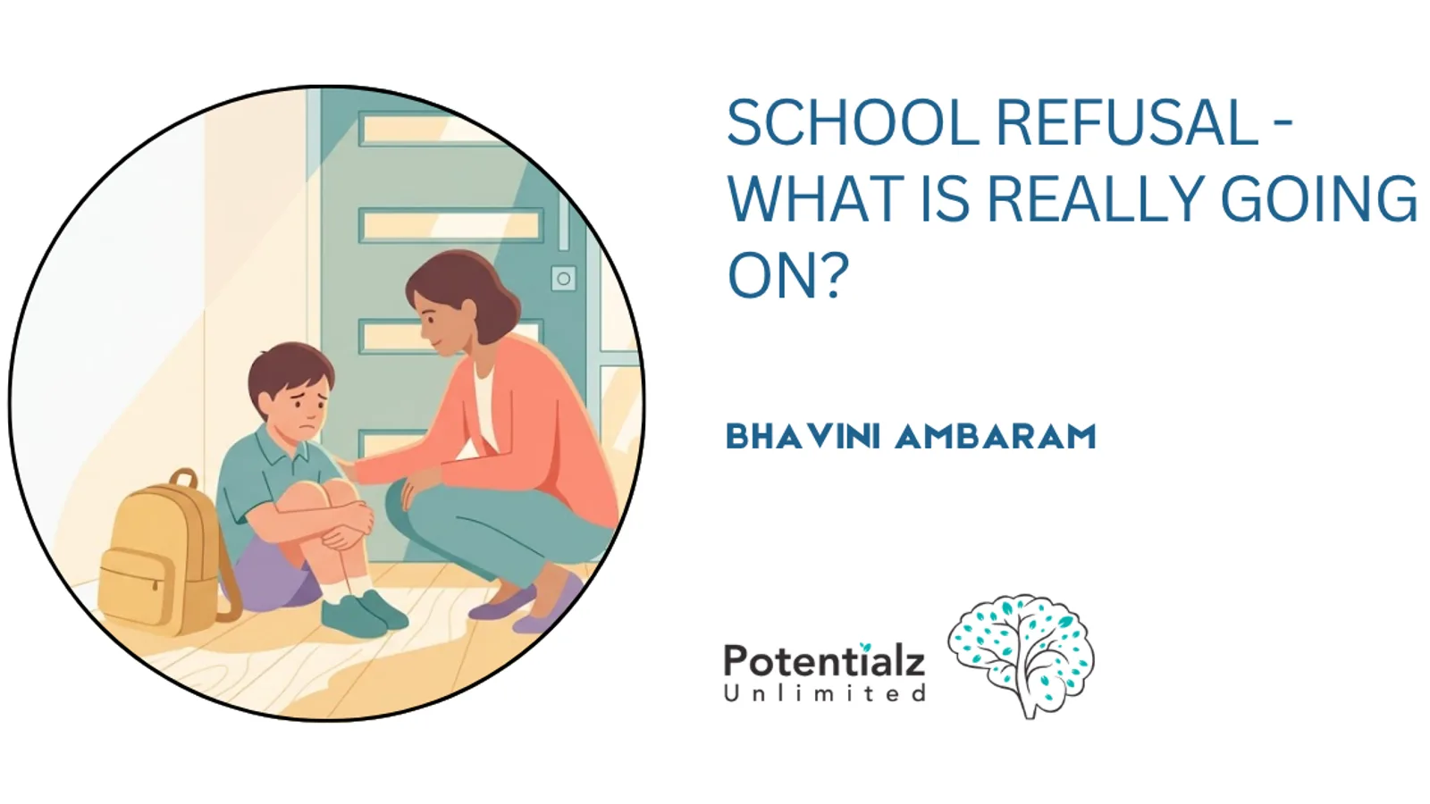 School Refusal in Children: What's Really Going On and How Play Therapy Helps