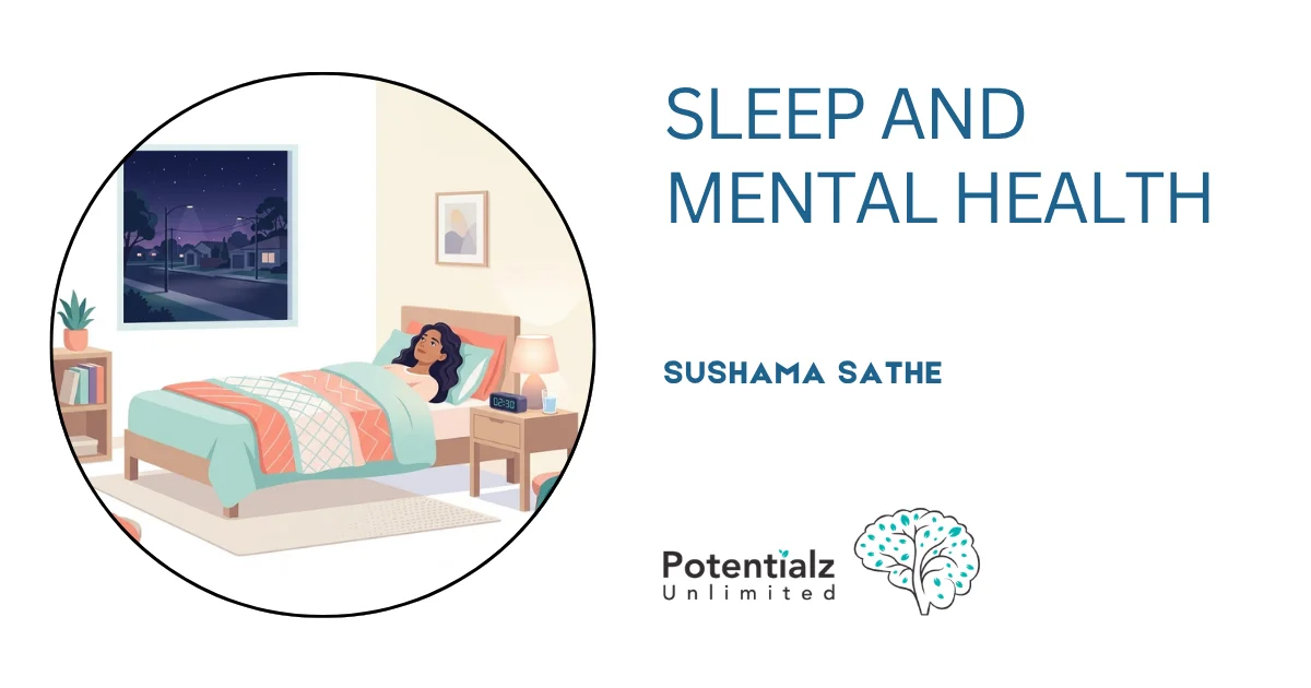 Sleep and Mental Health: Why What Happens at Night Shapes Everything During the Day