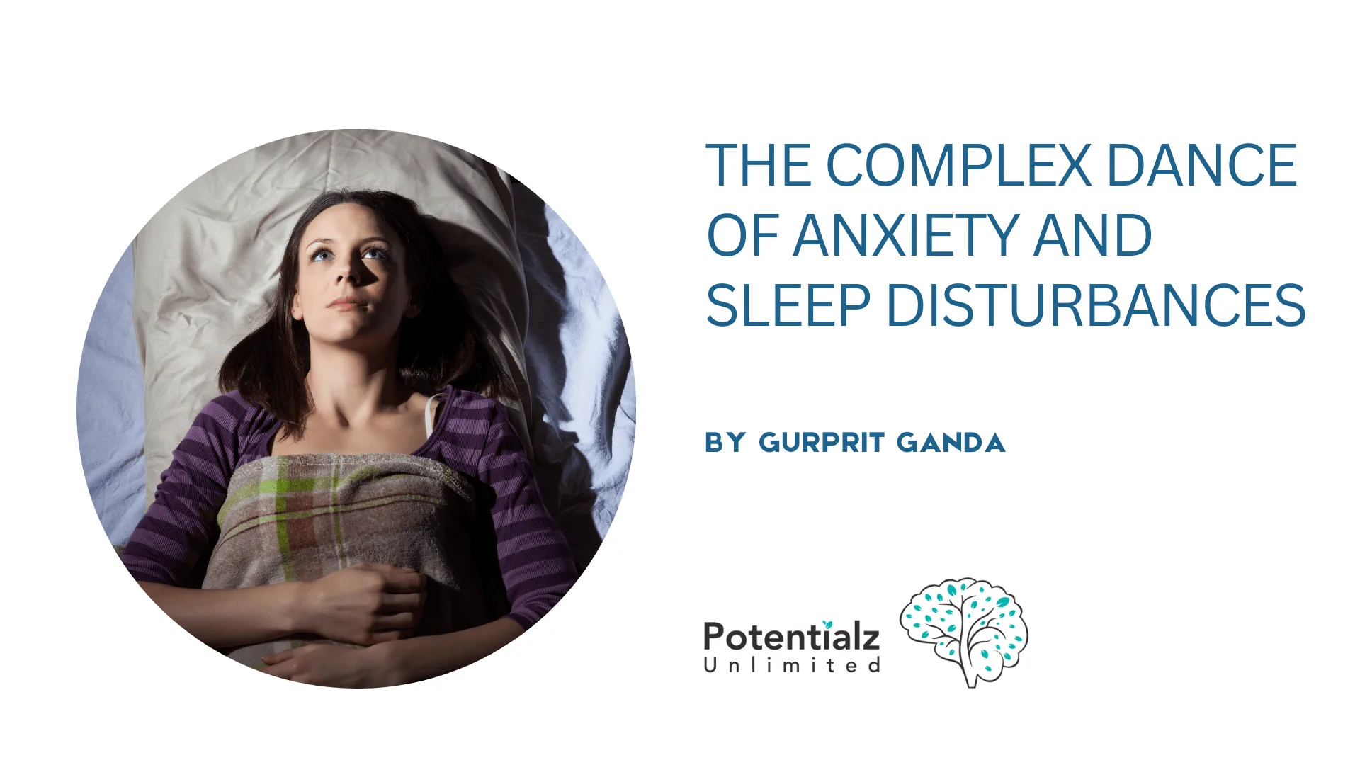 The Complex Dance of Anxiety and Sleep Disturbances