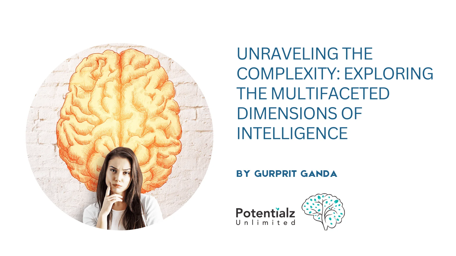 Unraveling the Complexity: Exploring the Multifaceted Dimensions of Intelligence