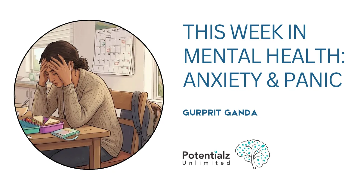 This Week in Mental Health: Anxiety & Panic (5 June 2026)