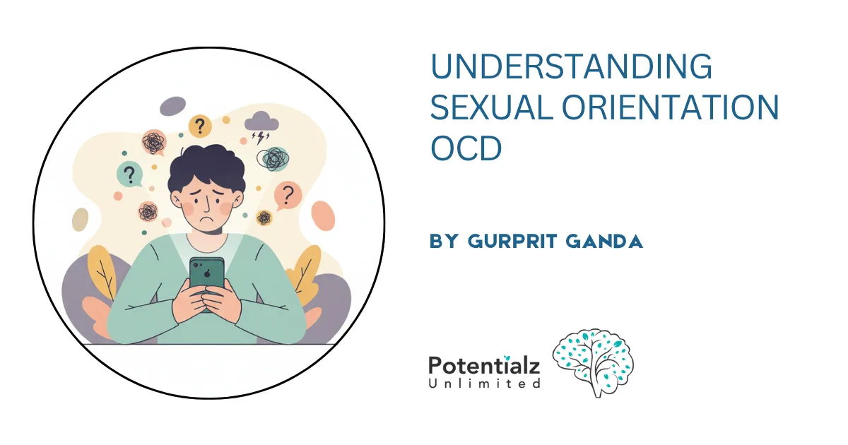 Understanding Sexual Orientation OCD: When Intrusive Thoughts Create Doubt