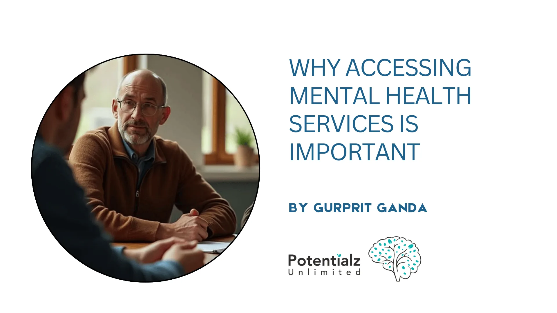 Why Accessing Mental Health Services is Important
